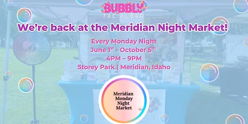 Bubbly Facial Bar at Meridian Monday Night Market