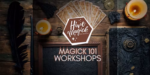 Magick 101 Workshop