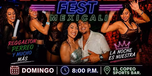 LA REGUETONERA FEST MEXICALI