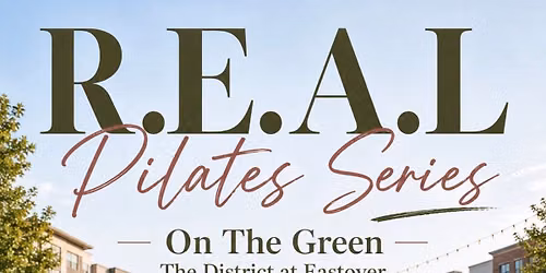 R.E.A.L. Pilates on the Green!