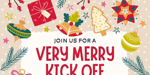 A Very Merry Kick Off Holiday Mixer 