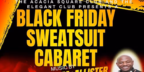 Black Friday Sweatsuit Cabaret