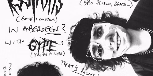 The Restarts (London) + Agrotoxico (Sao Paulo) + GYPE