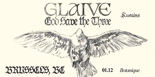 glaive - kurtains \u2022 Botanique