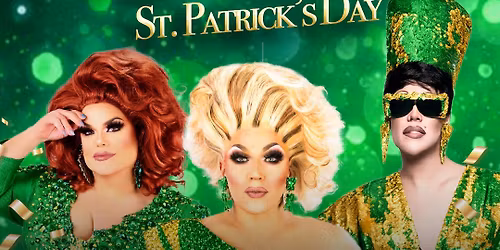Drag Me to the Stage St. Patrick\u2019s Day Brunch