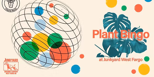 Plant Bingo! at Junkyard West Fargo