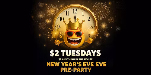 $2 Tuesdays  Pre Party- DJ inside and karaoke on the patio