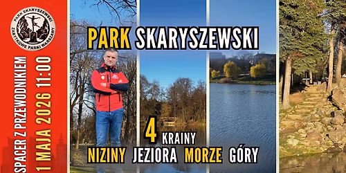 Park Skaryszewski - 4 krainy: niziny, jeziora, morze i g\u00f3ry [spacer z przewodnikiem PTTK]