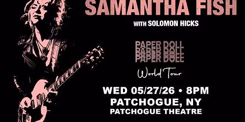 Samantha Fish: Paper Doll Tour w\/ Solomon Hicks
