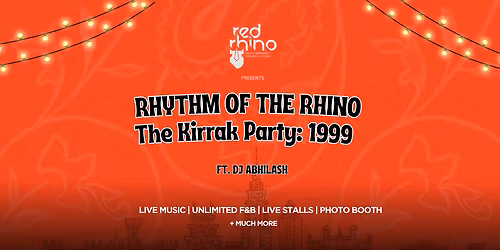 NYE Celebration - Rhythm of Rhino: The Kirrak Party 1999