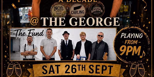 10 years @ The George