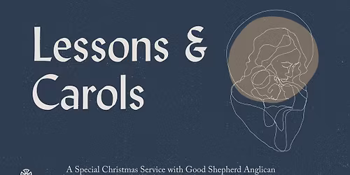 Lessons & Carols