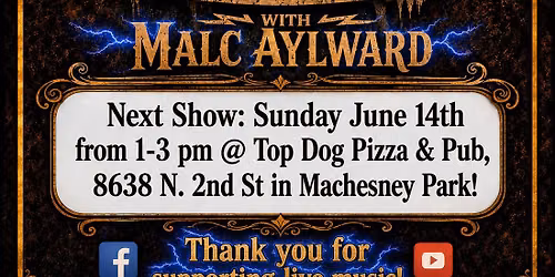 EL LOBO w\/ Malc Aylward @ Top Dog Pizza & Pub!
