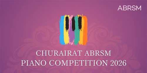 Churairat ABRSM Piano Competition 2026