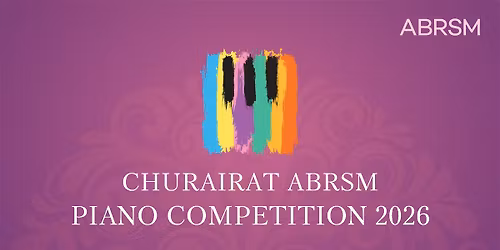 Churairat ABRSM Piano Competition 2026