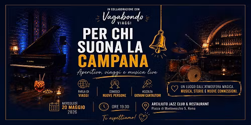 Per chi suona la campana \u2013 Notte Vagabonda