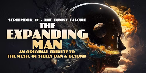 The Expanding Man - An "Original" Tribute To The Music Of Steely Dan & Beyond