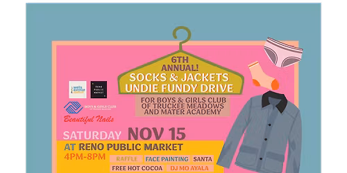 Annual Socks & Jackets Undy Fundy Drive at Reno Public Market
