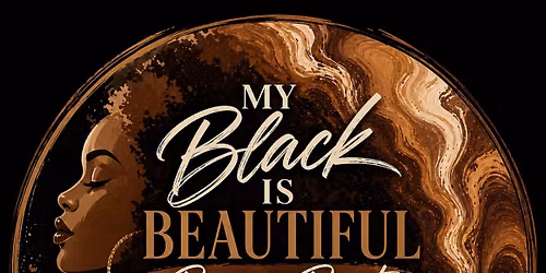 My Black Is Beautiful: Pour & Paint Experience