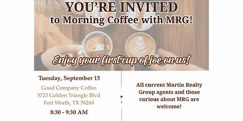 Coffee with Martin Realty Group