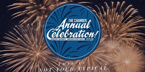 The Chamber Annual Celebration!