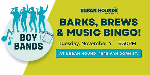 Boy Bands Music Bingo at Urban Hound Dog Park & Bar