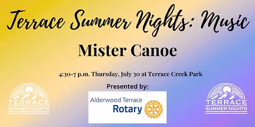 Terrace Summer Nights: Music with Mister Canoe