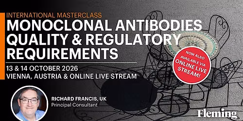 Monoclonal Antibodies Quality & Regulatory Requirements