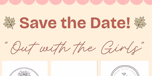 \u201cOut with the Girls\u201d Popup Event \ud83c\udf3f\ud83d\udecd\ufe0f\u2728