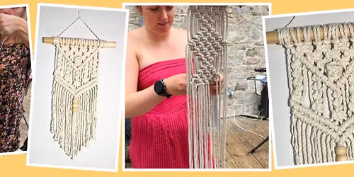 WORKSHOP: Macrame Course (11, 18 & 25 March: 3x 90min classes: )