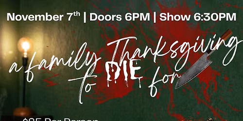 A Family Thanksgiving to Die For