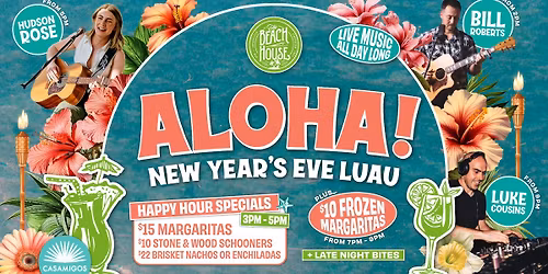 ALOHA! \ud83c\udf3a New Year's Eve Luau at The Beachy! 