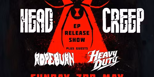 Headcreep \/ ropeburn \/ Heavy Duty live at Archive