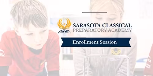 Sarasota Families Information Session 