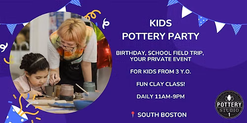 Kids' Pottery Party - South Boston