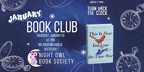 January Book Club 2 - This Is How You Lose the Time War