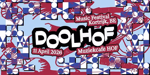 DOOLHOF 2026 - [LINE-UP TBA] [FREE]
