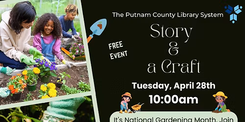 Story & a Craft: National Gardening Month