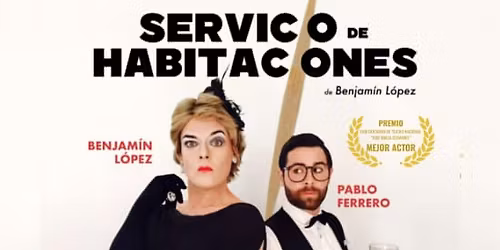 Servicio de habitaciones, la comedia mas farsa en Axel Hotel