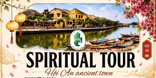 \ud83d\udd4c Spiritual Tour \u2014 Da Nang & Hoi An, Vietnam