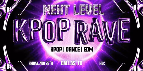 Next Level Kpop Rave at Ember Music Hall