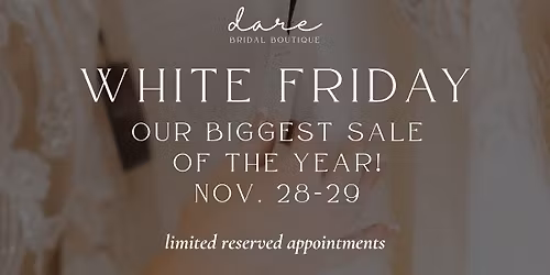 White Friday: Our biggest wedding dress sale of the year!