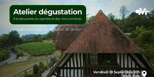 \u00c0 la d\u00e9couverte du vignoble et des  vins normands