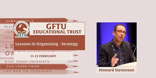 Lessons in Organising - Strategy