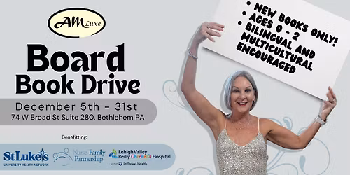 AM Luxe Board Book Drive