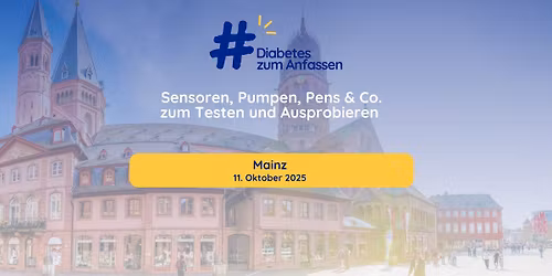 Diabetes zum Anfassen – Technik & Austausch für alle Diabetes-Typen in Mainz