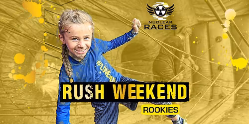 Nuclear Rookie Rush Weekend