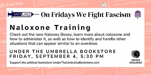 Naloxone Training with Salt Lake Harm Reduction Project