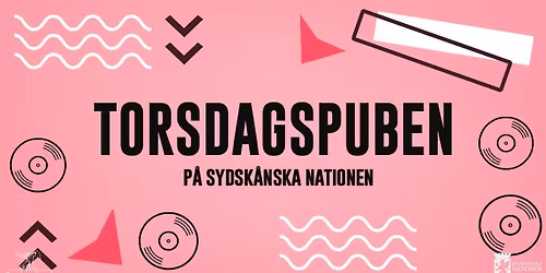 Torsdagspuben | Sydsk\u00e5nska Nationen