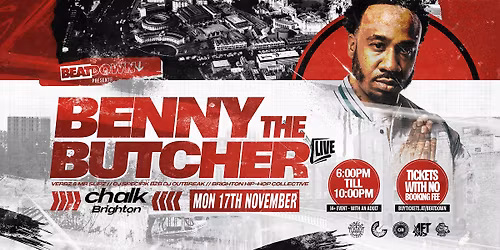 BENNY THE BUTCHER \/\/ MONDAY 17TH NOVEMBER \/\/ CHALK \/\/ BRIGHTON